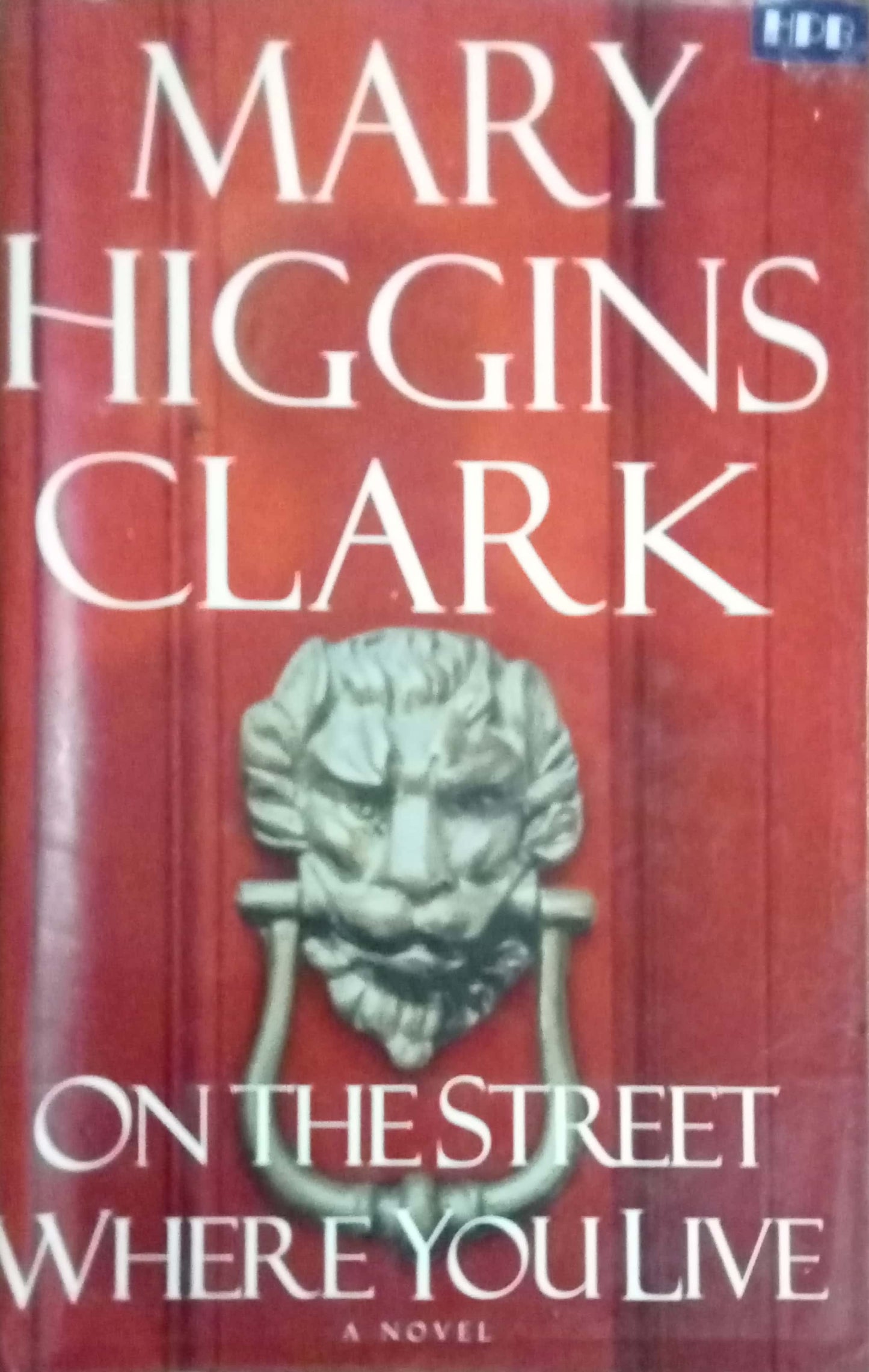 On The Street Where You Live by Mary Higgins Clark