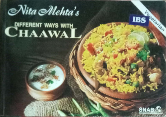 Different Ways With Chaawal by Nita Mehta