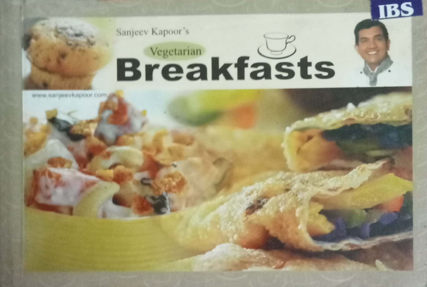 Vegetarian Breakfasts by Sanjeev Kapoor