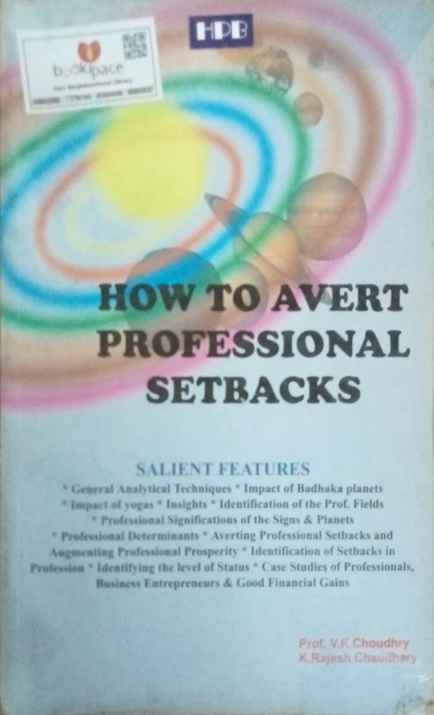 How To Avert Professional Setbacks by Pro.V.K.Choudhary