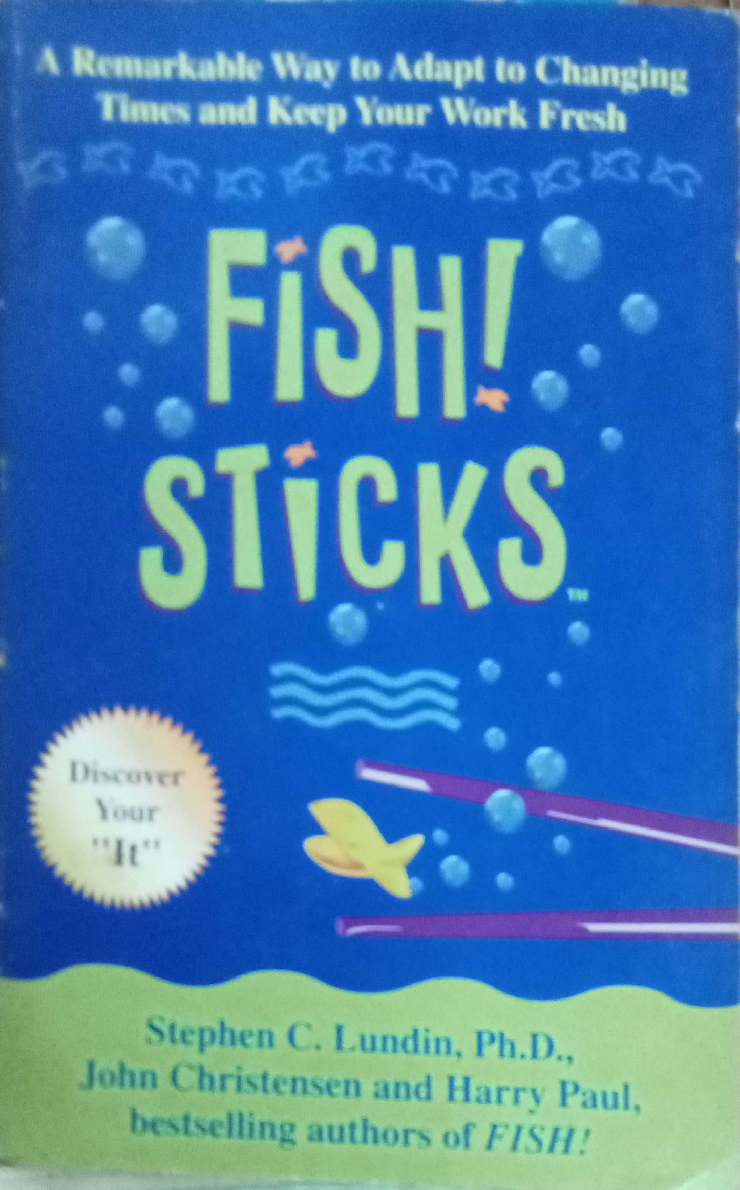 Fish Sticks by Stephen C. Lundin