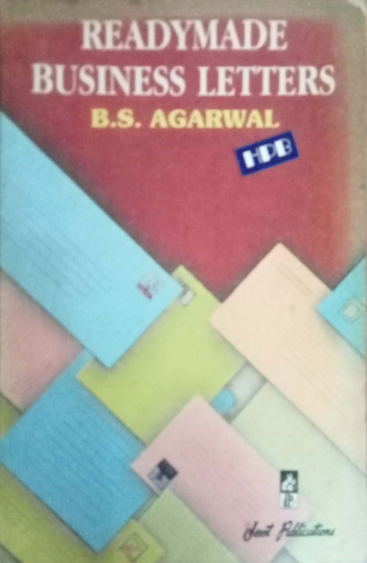 Readymade Business Letters by B.S. Agarwal