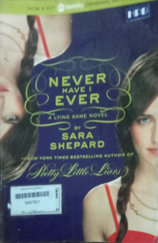 Never Have I Ever by Sara Shepard