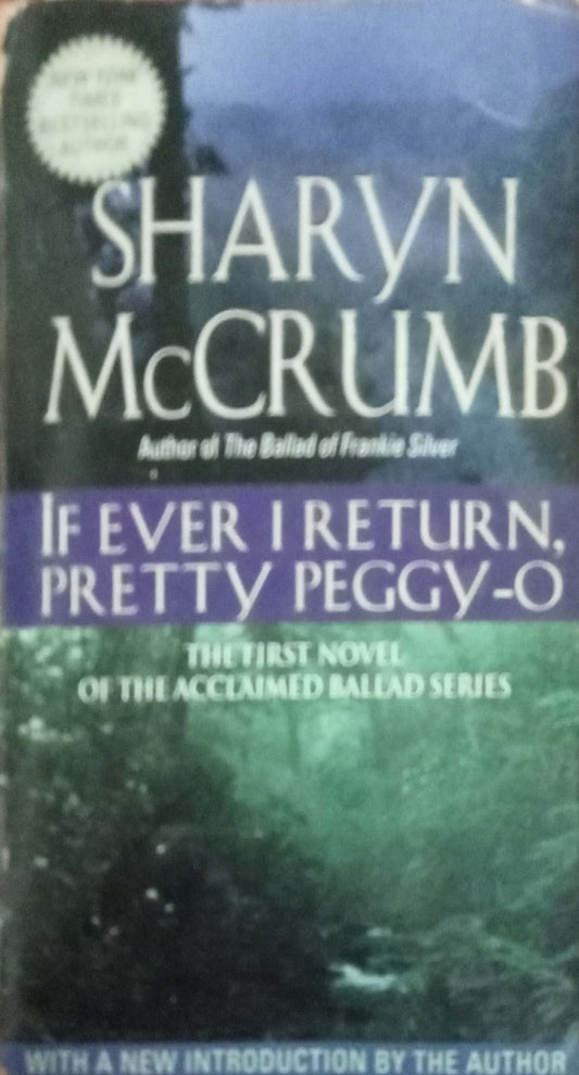 If Ever I Return Pretty Peggy o by Sharyn McCrumb