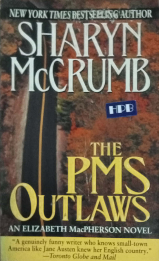 The PMS Outlaws by Sharyn McCrumb