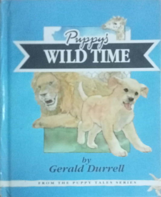 Puppys Wild Time by Gerald Durrell (HD)