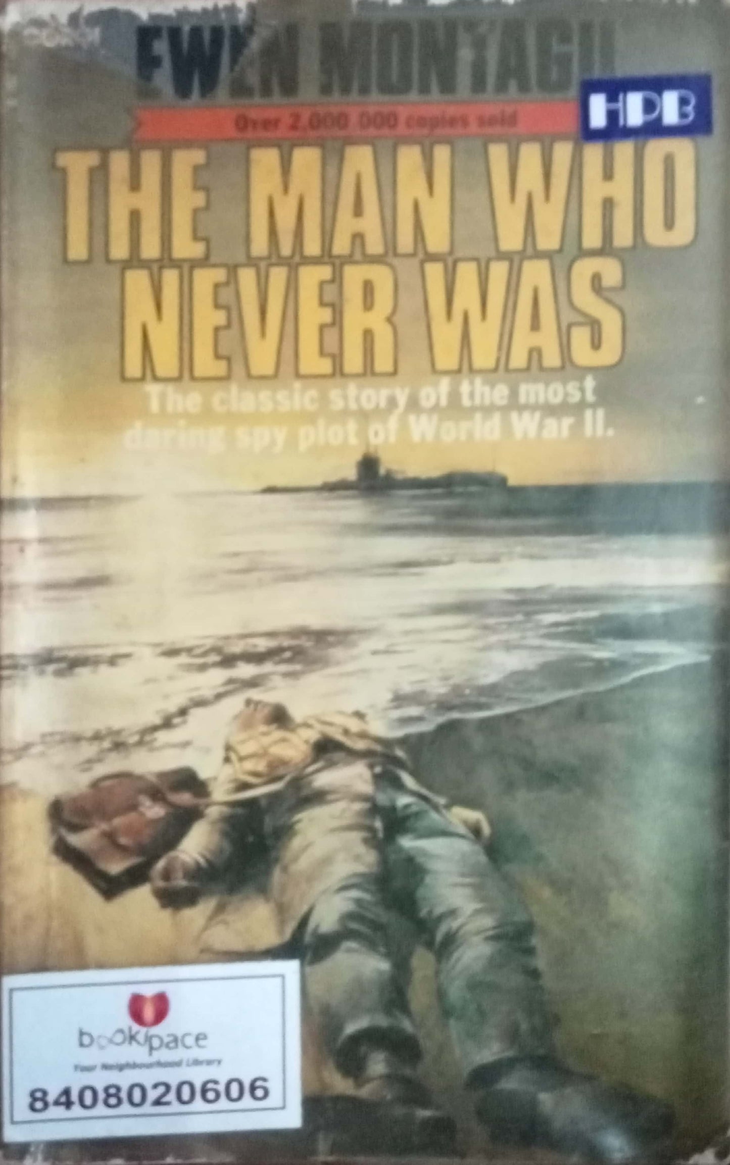 The Man Who Never Was by Ewen Montagu