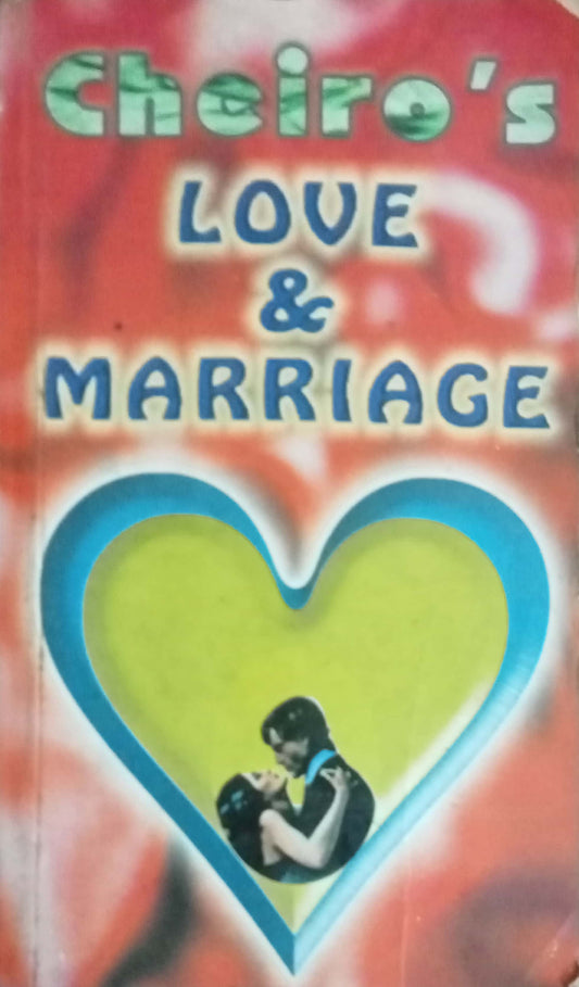 Cheiro's Love & Marrisage