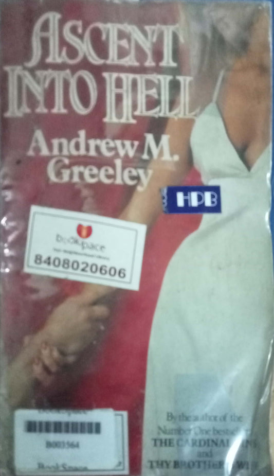 Ascent Into Hell by Andrew M. Greely