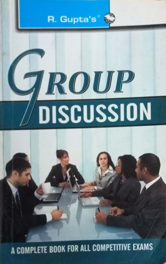 Group Discussion by R.Gupta