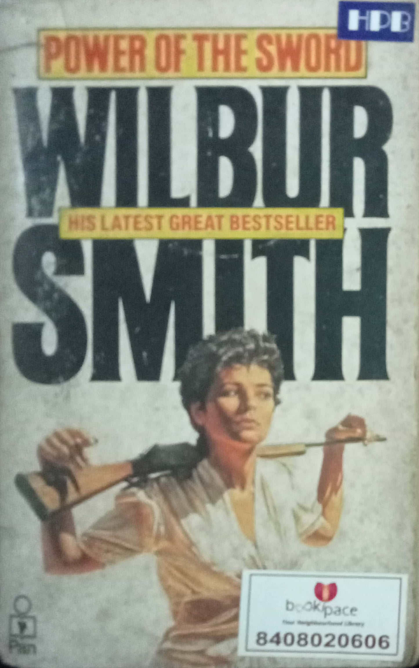Power Of The Sword by Wilbur Smith