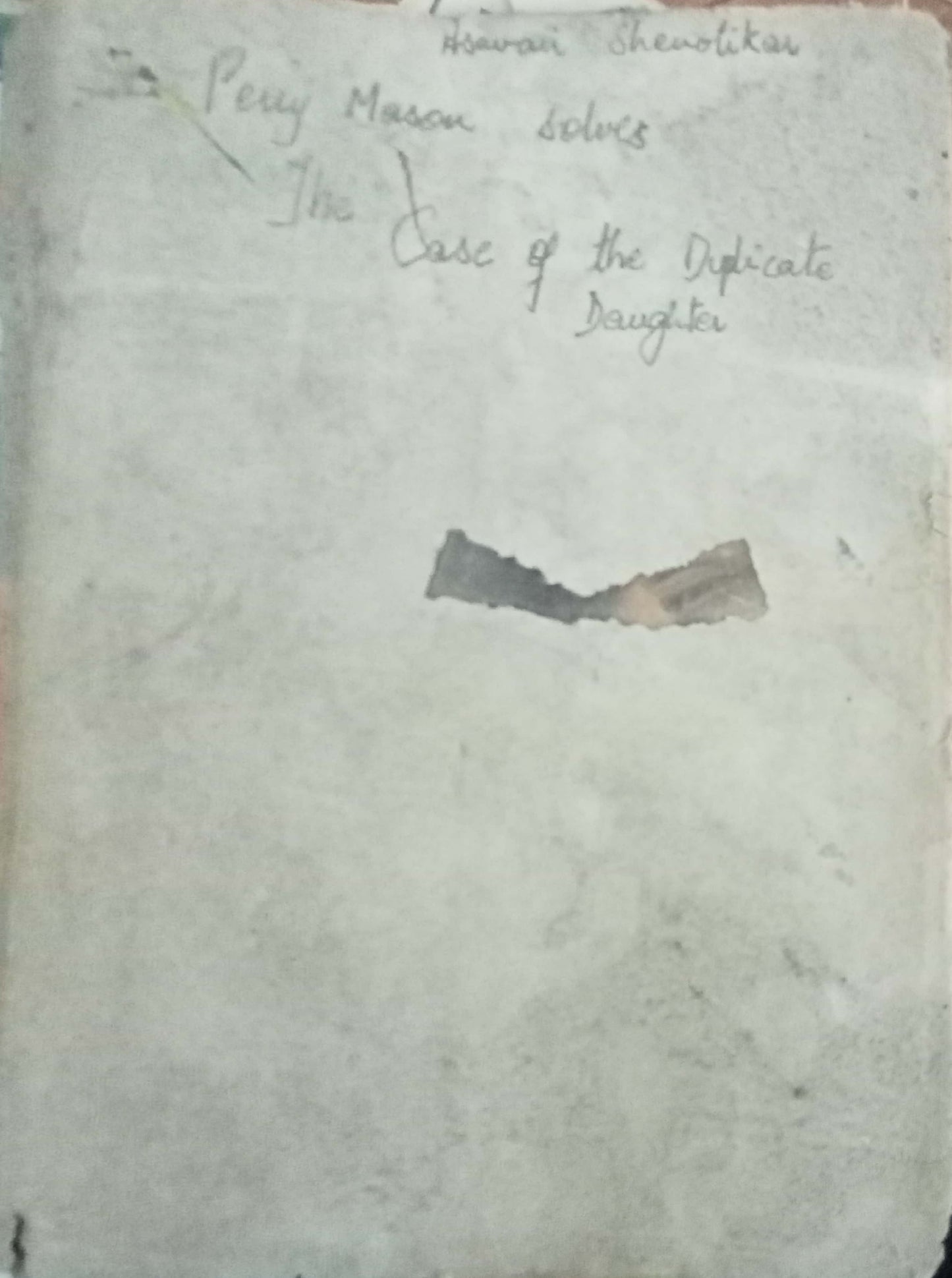The Case Of The Duplicate Daughter by Erle Stanley Gardner
