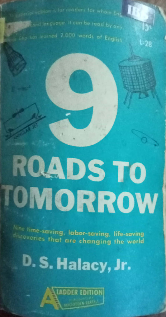 Road To Tomorrow by D.S. Halacy, Jr