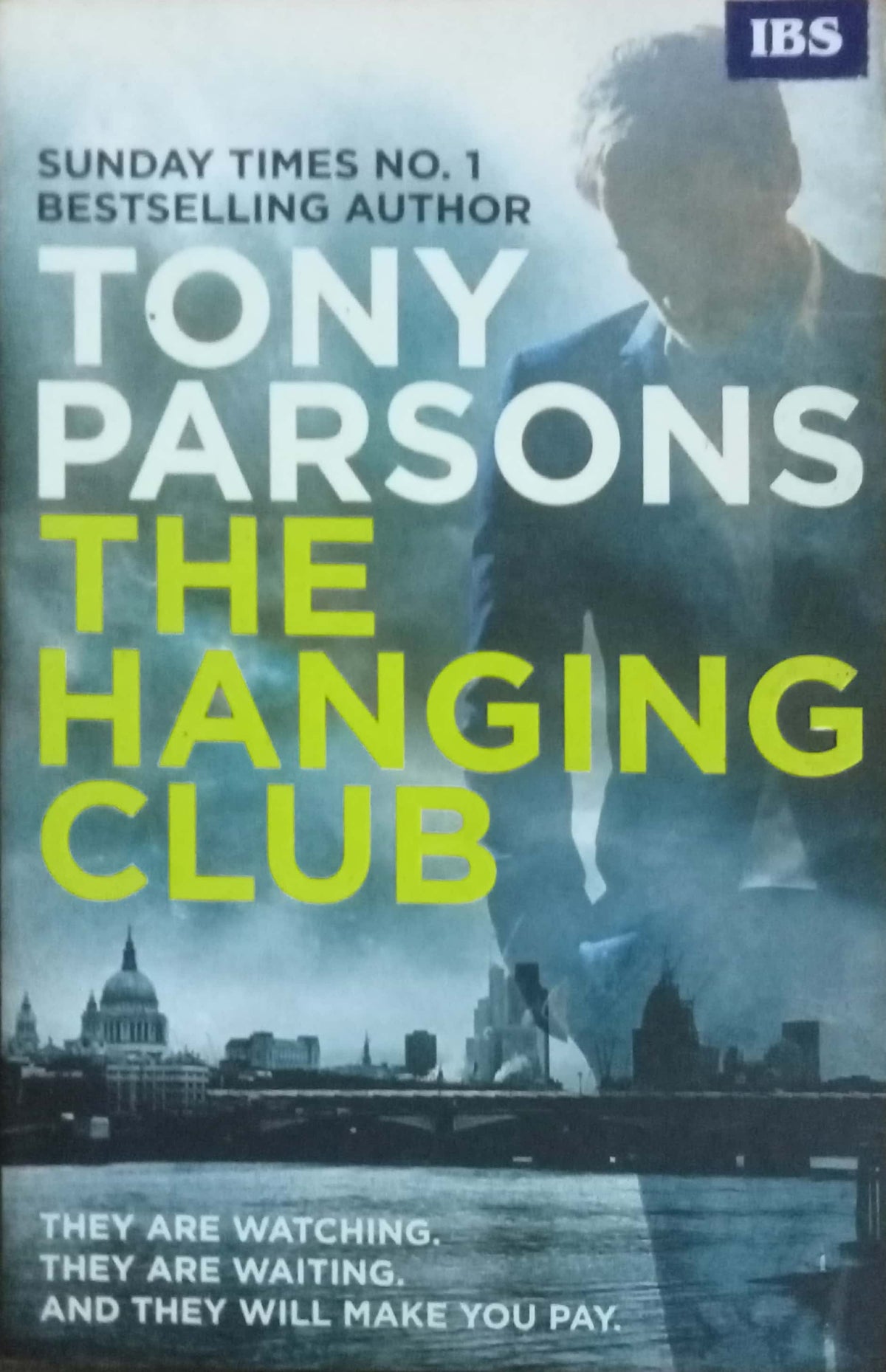 The Hanging Club by Tony Parsons