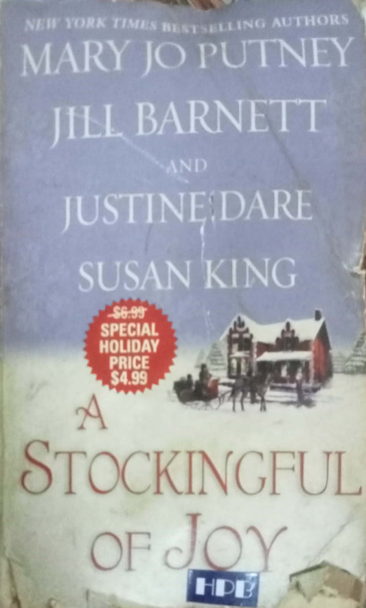 A Stockingful of Joy by  Mary Jo Putney, Jill Barnett, Justine Dare, and Susan King