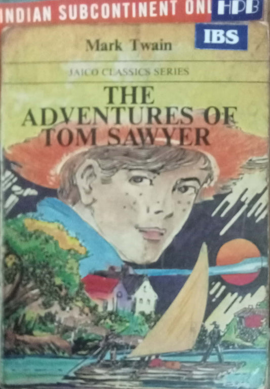 The Adventures Of Tom Sawyer by Mark Twain