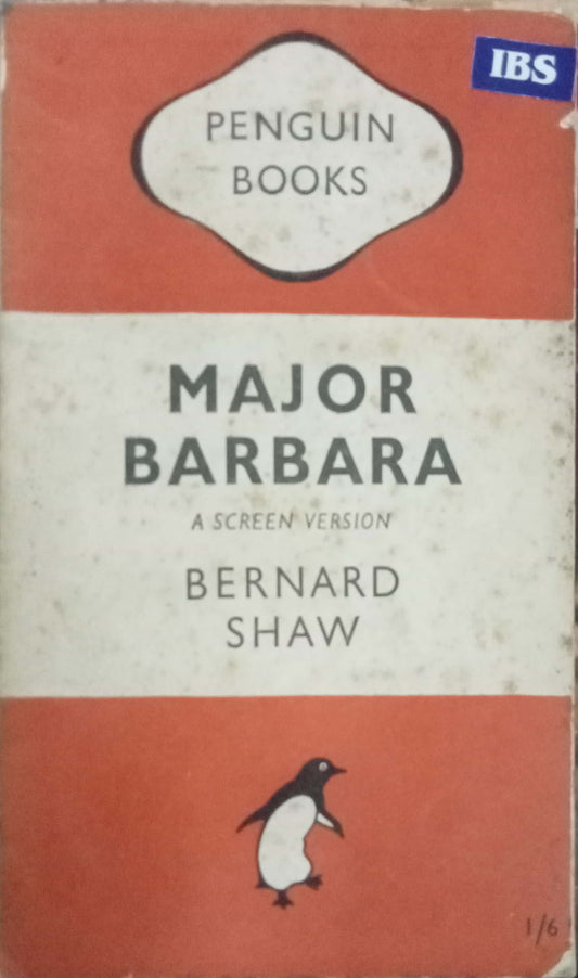 Major Barbara by Bernard Shaw