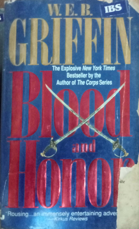 Blood Honor by W.E.B. Griffin