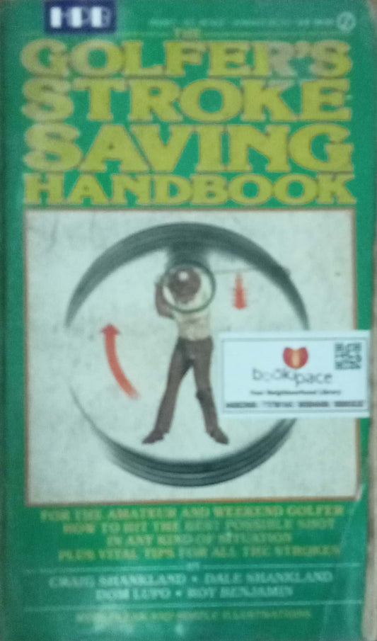 Golfer's Stroke Saving Handbook