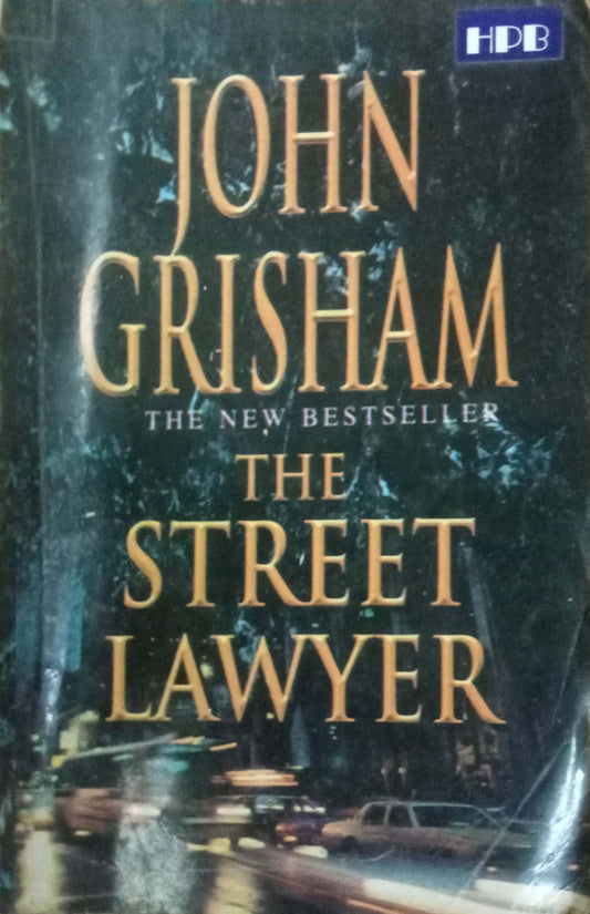 The Street Lawyer by John Grisham