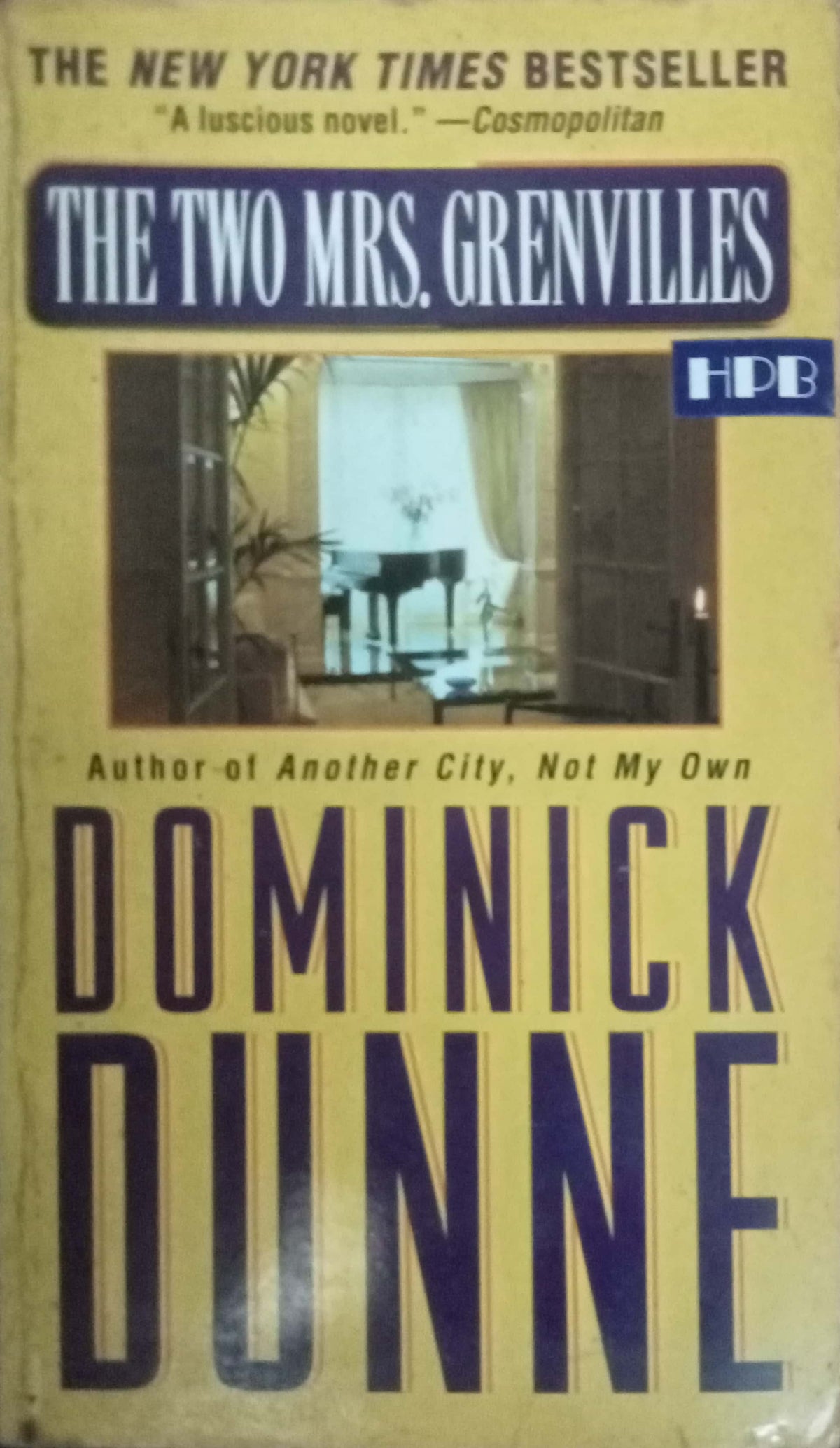 The Two Mrs. Grenvilles by Dominick Dunne