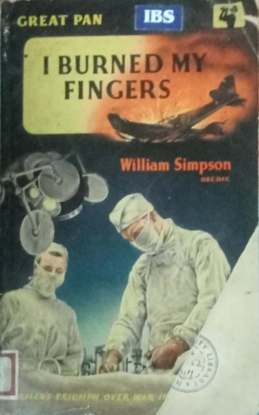 I Burned My Fingers by William Simpson