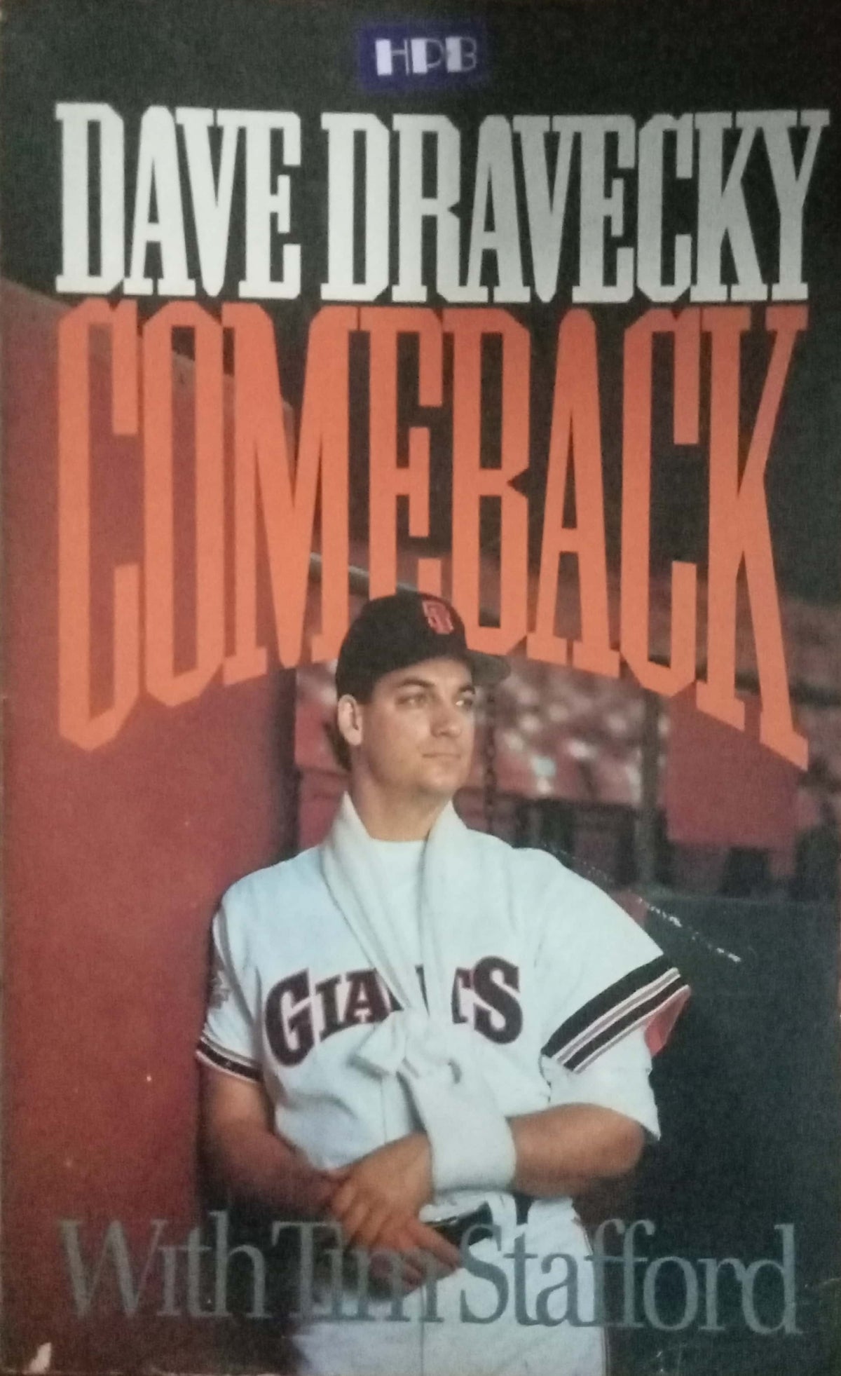Comeback by Dave Dravecky with Tim Stafford