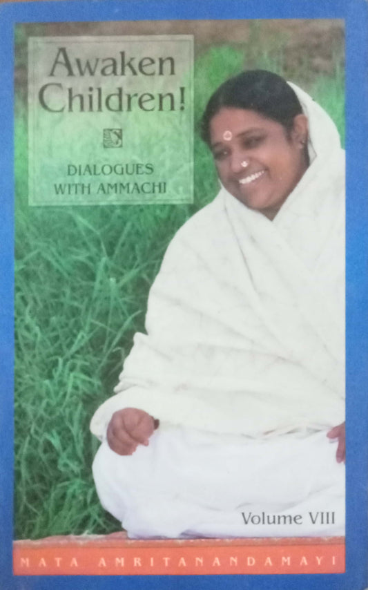 Awaken Children by Mata Amritanandamayi