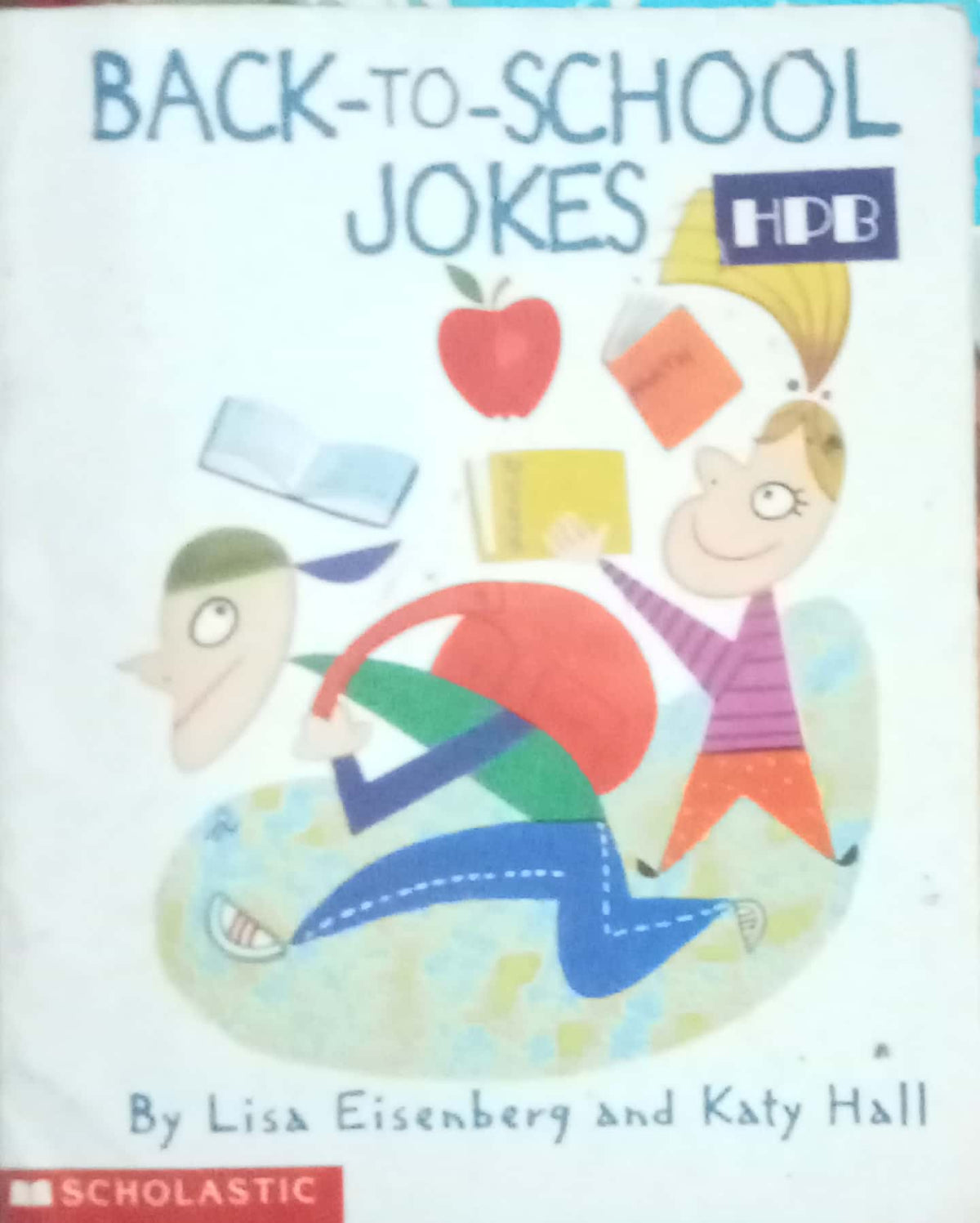 Back To School Jokes by Lisa Eisenbery And Katy Hall