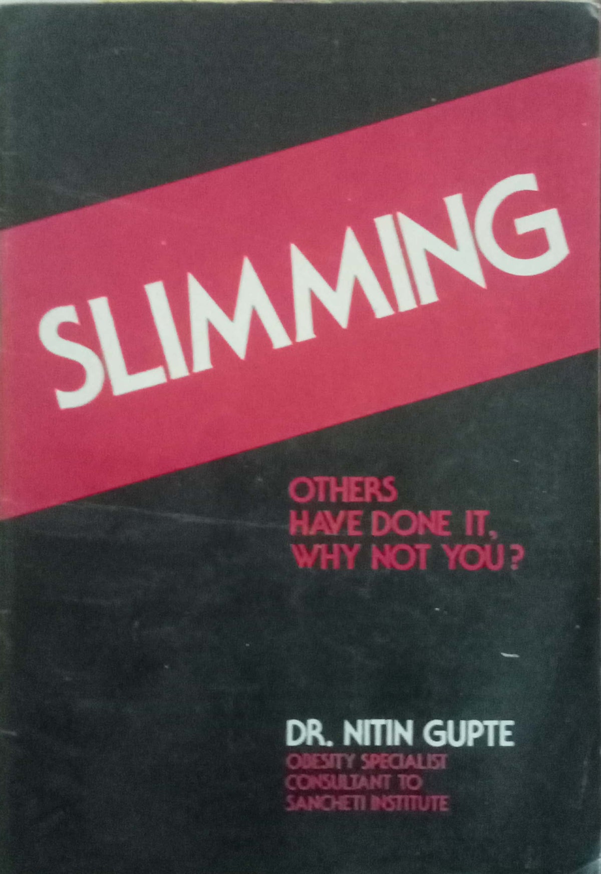 Slimming by Dr. Nitin Gupte