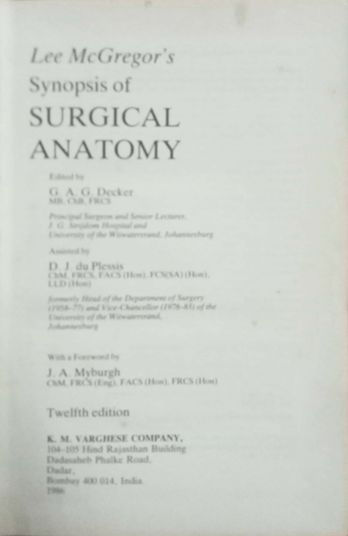 Synopsis Of Surgical Anatomy by Lee McGregor