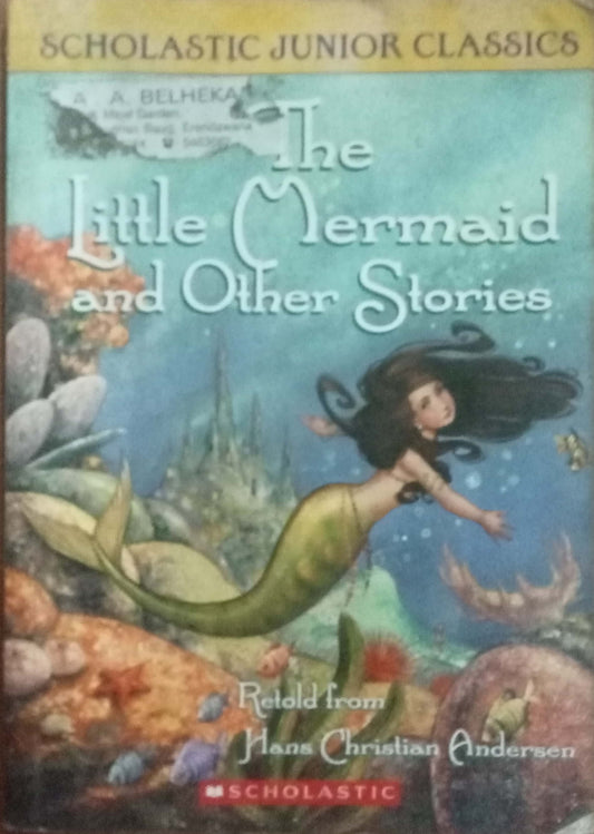 The Little Mermaid and Other Stories