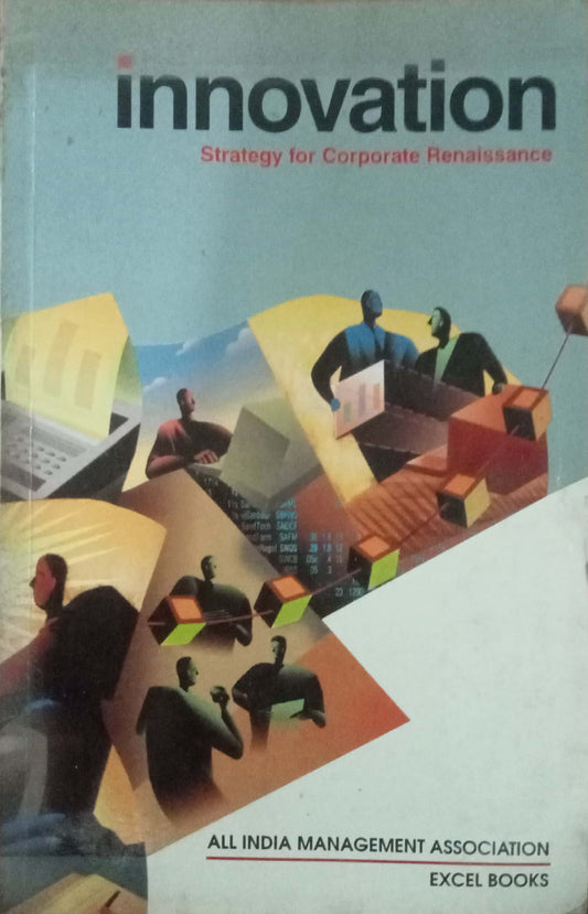Innovation Strategy For Corporate Renalssance