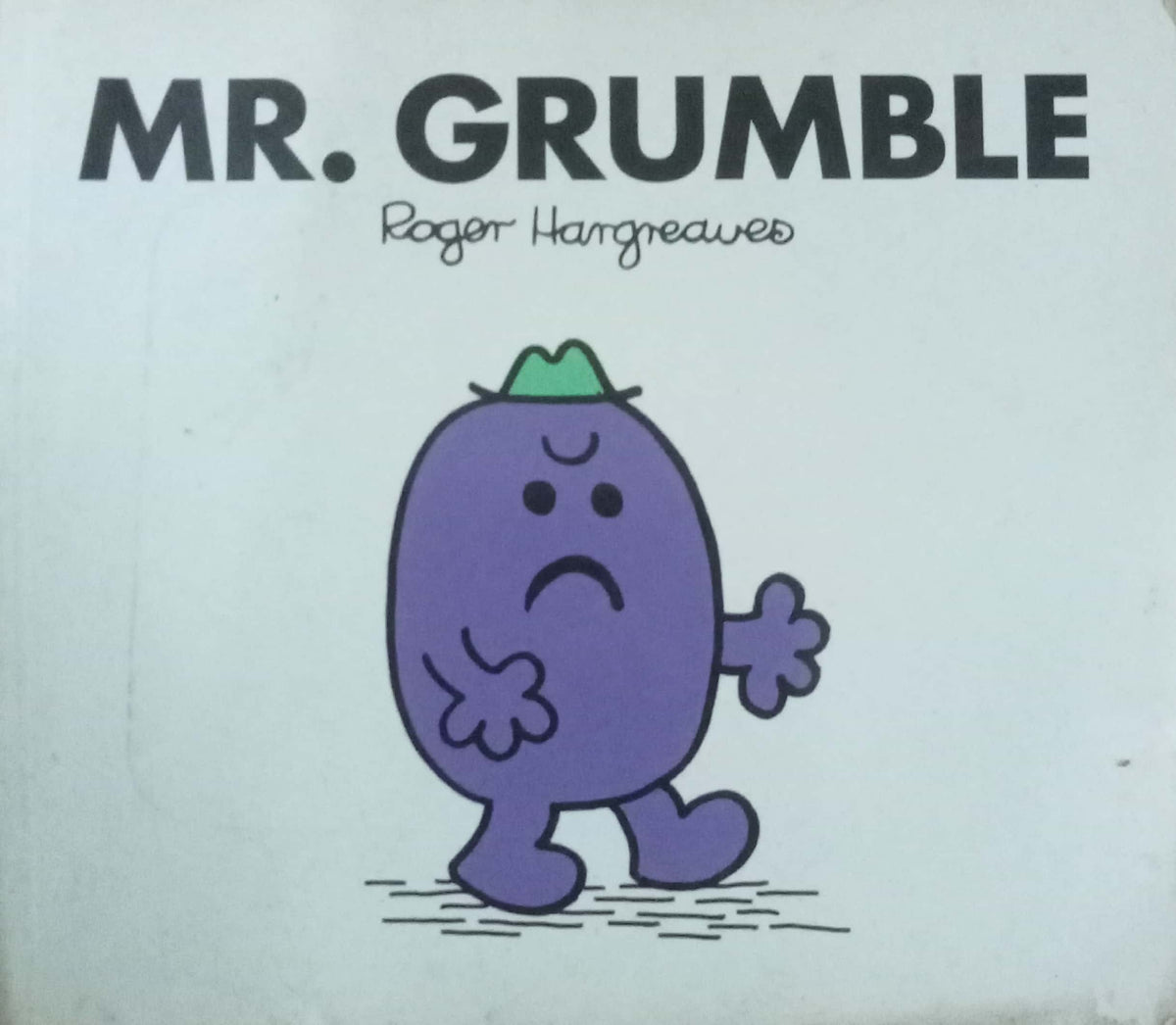 Mr. Grumble