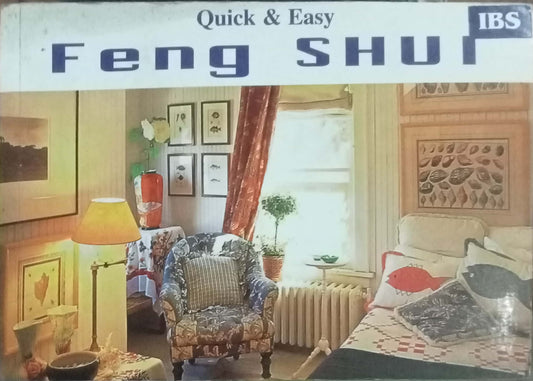 Quick & Easy Feng Shui