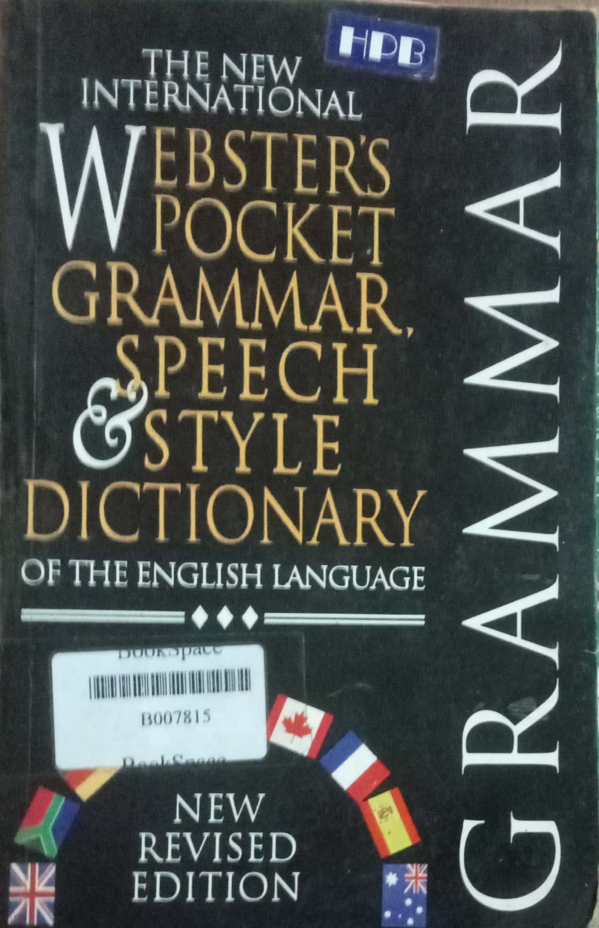 The New International Webster's Pocket Grammar, Speech & Style Dictionary of the English Language