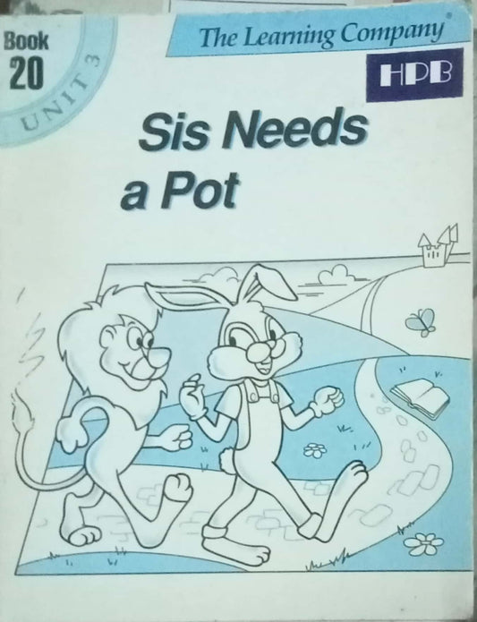 Sis Needs A Pot