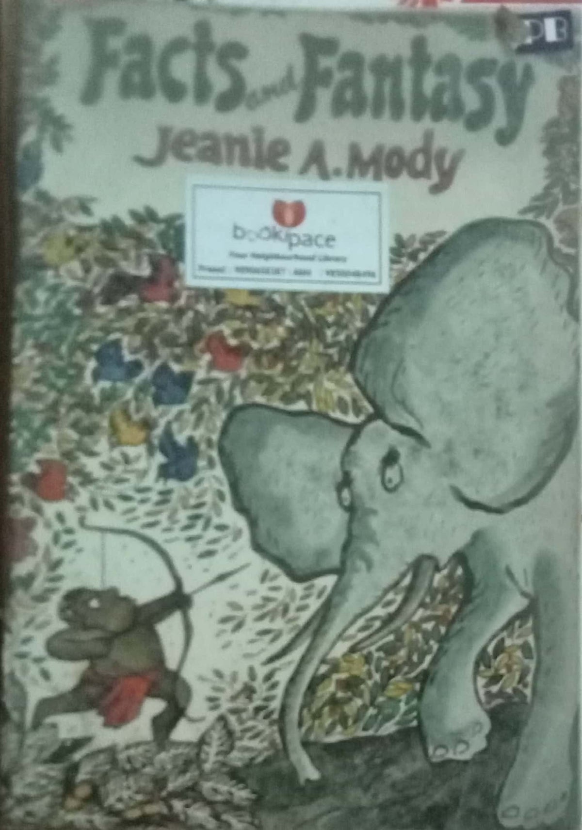 Facts And Fantasy by Jeanie A. Mody