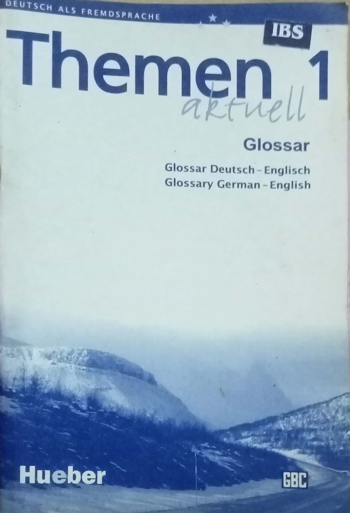 Themen Aktuell 1: Glossar (Glossar Deutsch–Englisch / Glossary German–English)