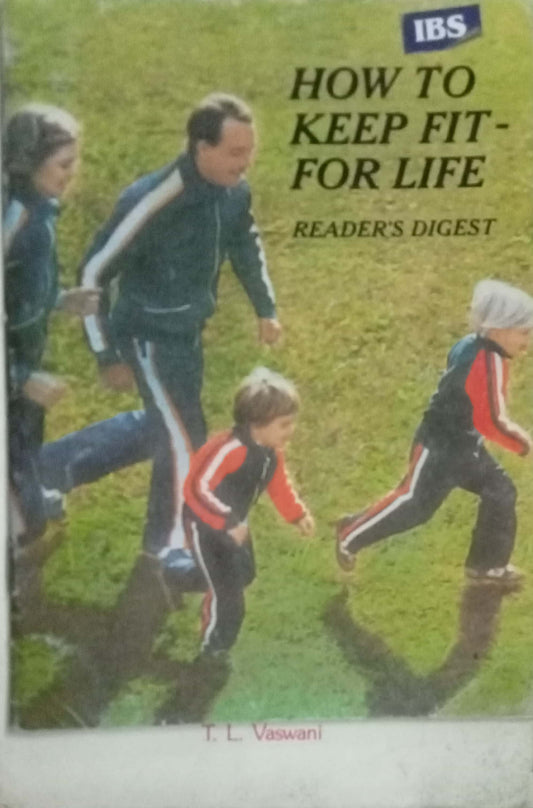 Reader's Digest How To Keep Fit - For Life