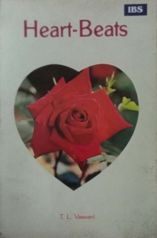 Heart-Beats by T.L. Vaswani
