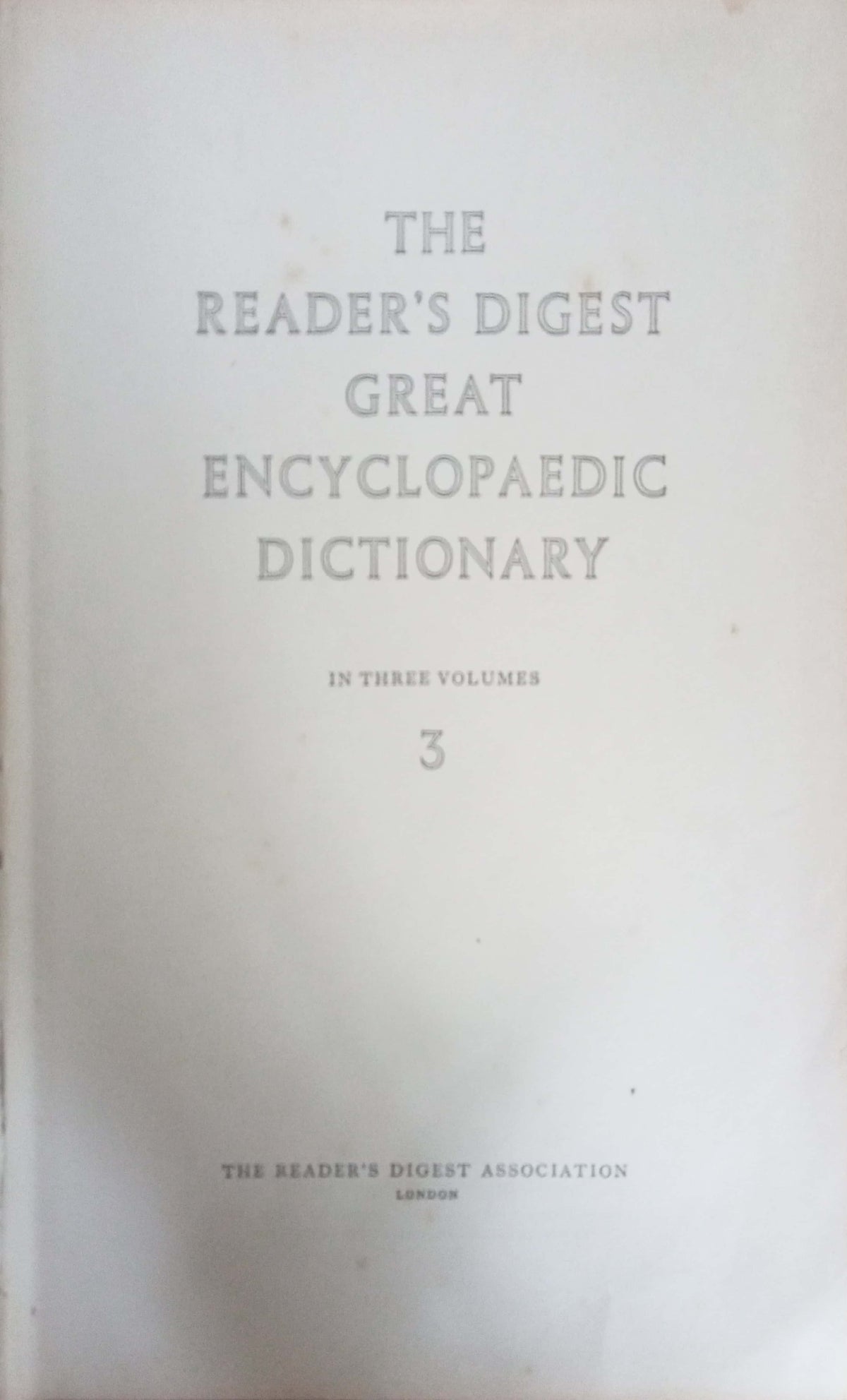 The Reader's Digest Great Encyclopaedic Dictionary (Volume 3) (M To Z) (HD)
