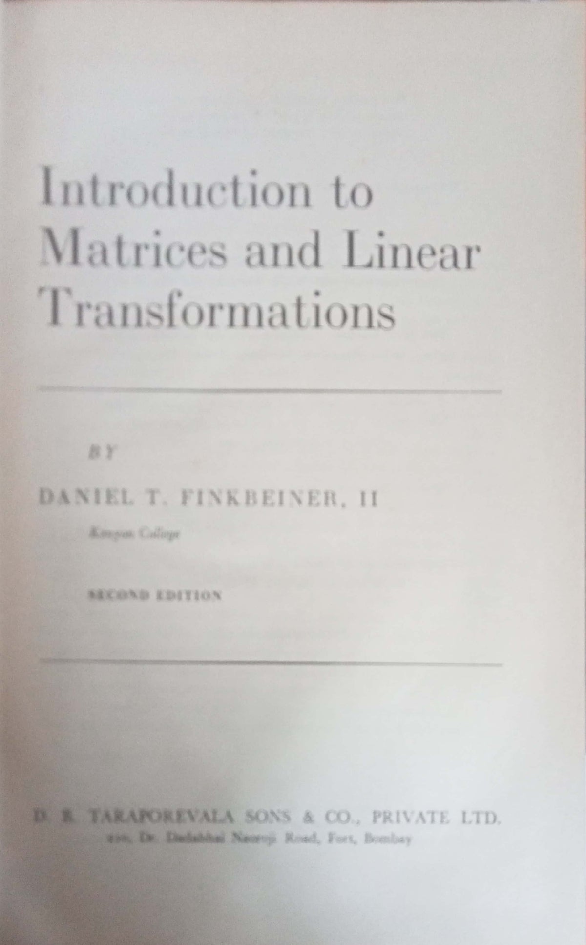 Introduction to Matrices and Linear Transformations" (Second Edition) by Daniel T. Finkbeiner, II (HD)