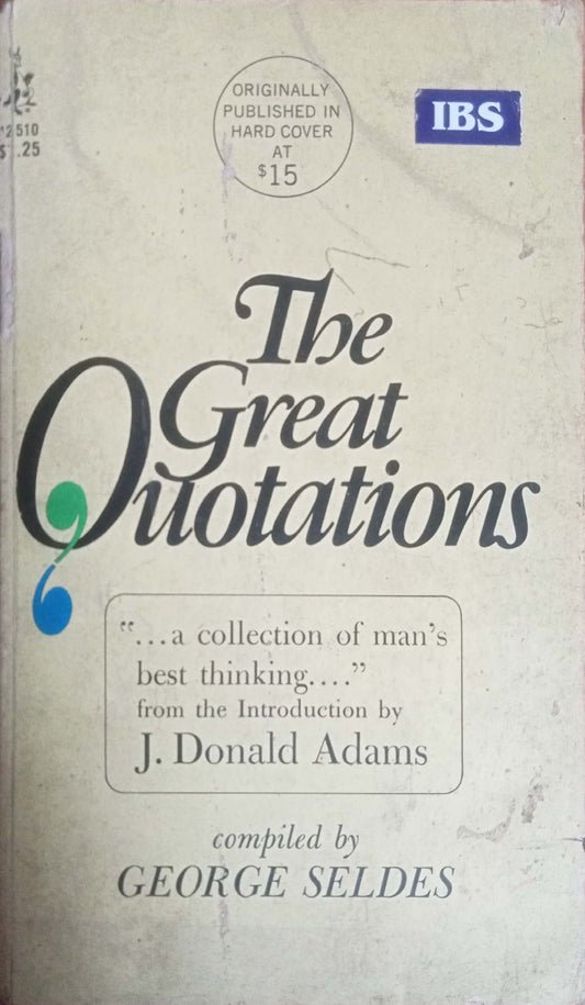 The Great Quotations by George Seldes
