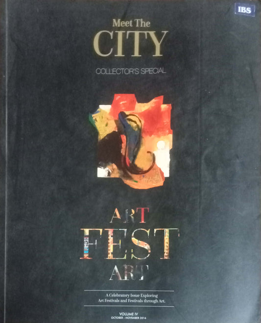 Meet The City (Collector's Special)  Art Fest Art , October – November 2016 (HD)