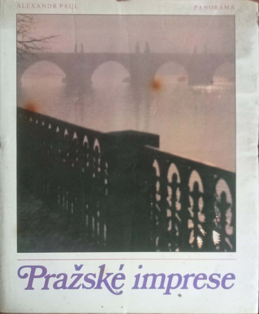 Pražské imprese by Alexandr Paul (HDD)