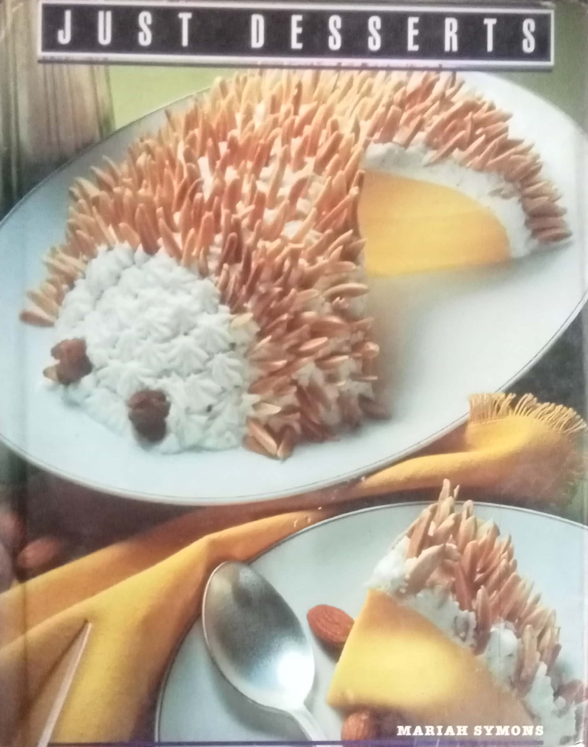Just Desserts by Mariah Symons