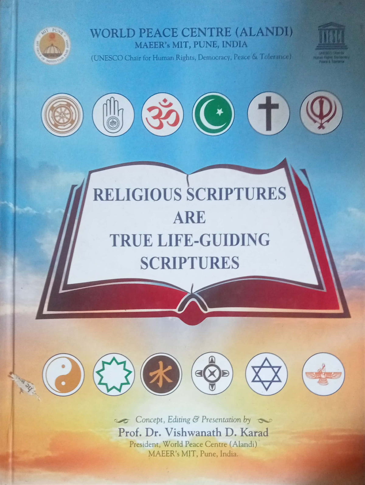 Religious Scriptures Are True Life-Guiding by Prof. Dr. Vishwanath D (HDD)