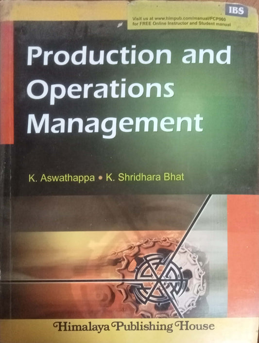 Production And Operations Management by K. Aswathappa, K. Shridhara Bhat