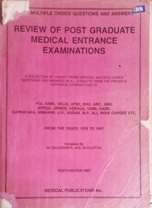 Review of Post Graduate Medical Entrance Examinations